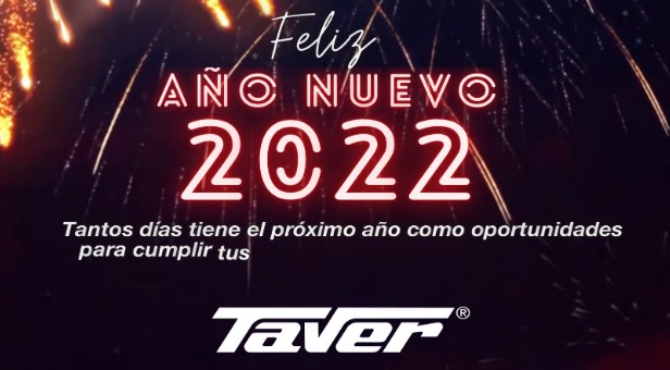 El GRUPO TAVER INSTACLACK os desea un Feliz Año 2022. 1